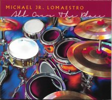 Mike Lomaestro - All Over The Place